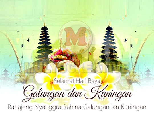 Selamat Hari Raya Galungan & Kuningan,  19 Februari 2020 Bagi Seluruh Umat Yang Merayakan. Rahajeng Rahina Jagat Galungan lan Kuningan, Dumogi sareng sami prasida ngemolihang kerahajengan lan kerahayuan.